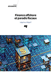 Finance offshore et paradis fiscaux.